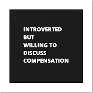 Introvert Compensation Posters and Art